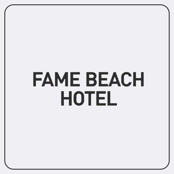 Fame Beach Hotel